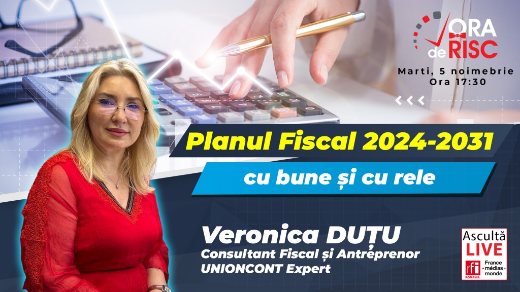 Ora de Risc: Planul Fiscal ...